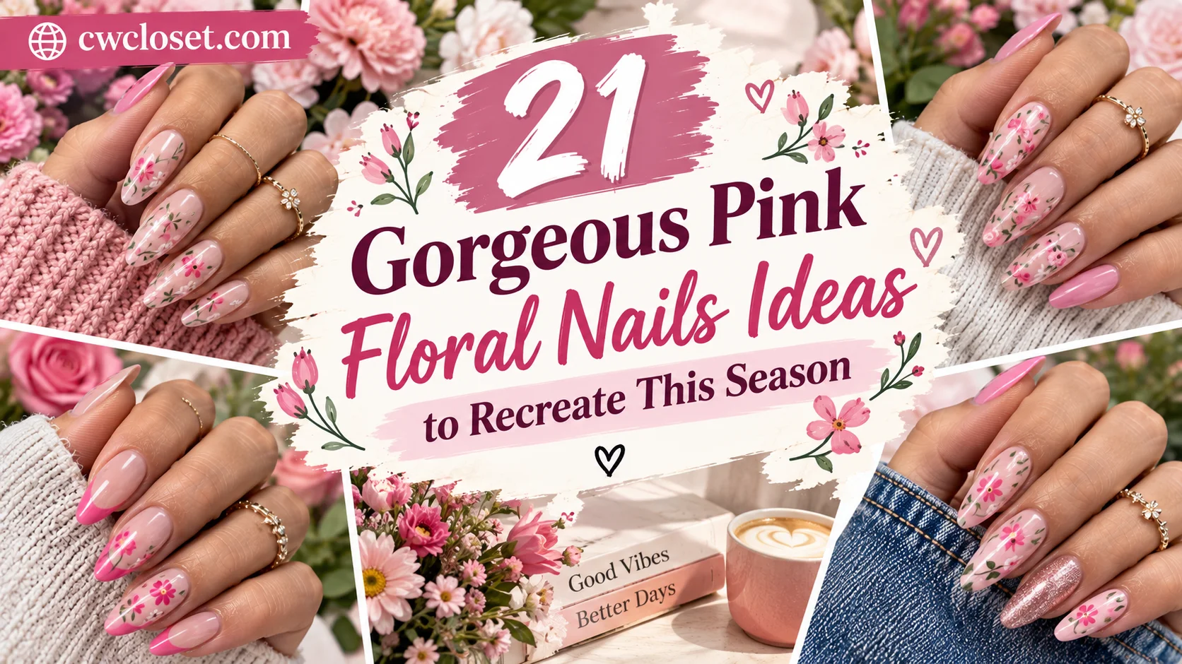 21 Gorgeous Pink Floral Nails Ideas to Recreate This Season