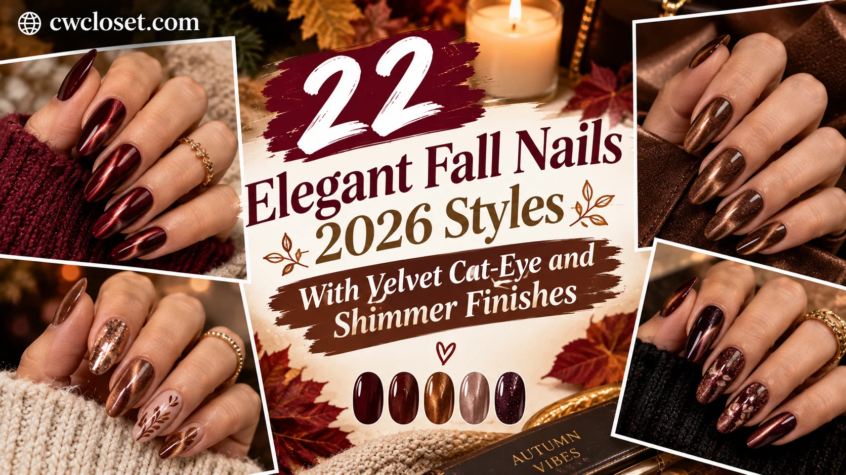 22 Elegant Fall Nails 2026 Styles With Velvet Cat-Eye and Shimmer Finishes